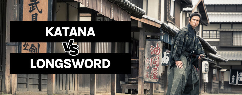 Katana vs Longsword: Which is the Better Weapon ? Katana Sword